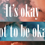 “How Are You Doing? What to say if you are not ok